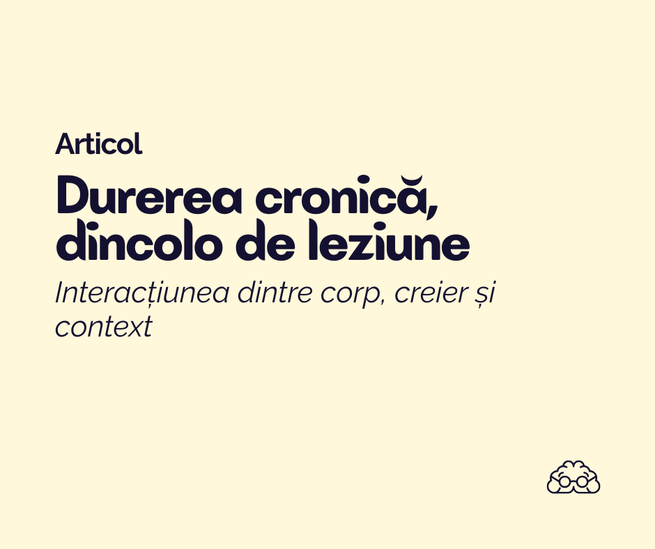 Durerea cronică – între corp, creier și&nbsp;context