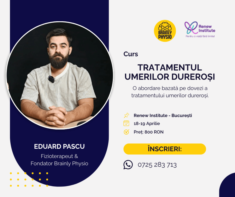 Poster curs de fizioterapie „Tratamentul Umerilor Durerosi” susținut de Eduard Pascu